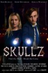Skullz Movie Streaming Online