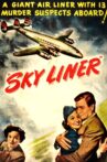 Sky Liner Movie Streaming Online