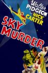 Sky Murder Movie Streaming Online