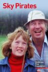 Sky Pirates Movie Streaming Online