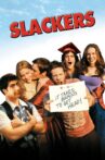 Slackers Movie Streaming Online