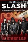Slash feat Myles Kennedy & The Conspirators : Live At The Roxy Movie Streaming Online