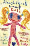 Slaughtered Vomit Dolls Movie Streaming Online