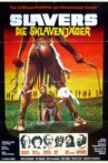 Slavers Movie Streaming Online