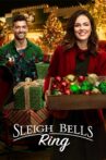 Sleigh Bells Ring Movie Streaming Online