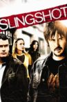Slingshot Movie Streaming Online