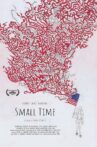 Small Time Movie Streaming Online