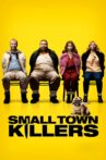 Small Town Killers Movie Streaming Online