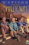 Smalltown Movie Streaming Online