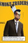 Smoke Traders Movie Streaming Online