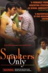Smokers Only Movie Streaming Online