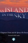 Smoky Mountain Explorer - An Island in the Sky Movie Streaming Online