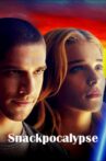 Snackpocalypse Movie Streaming Online