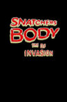 Snatchers Body the of Invasion Movie Streaming Online