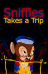 Sniffles Takes a Trip Movie Streaming Online