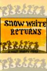 Snow White Returns Movie Streaming Online