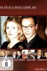 So fühlt sich Liebe an Movie Streaming Online