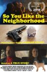 So You Like the Neighborhood Movie Streaming Online