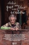 Sobre um Filme Que Não Acabou Movie Streaming Online