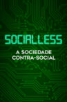 Socialless Movie Streaming Online