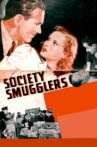 Society Smugglers Movie Streaming Online