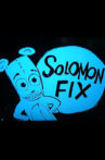 Solomon Fix Movie Streaming Online