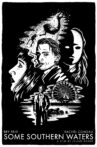 Some Southern Waters Movie Streaming Online