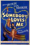 Somebody Loves Me Movie Streaming Online