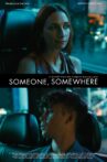 Someone, somewhere Movie Streaming Online