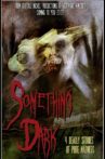 Something Dark Movie Streaming Online