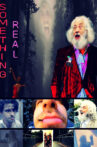 Something Real Movie Streaming Online