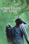Sometimes in April Movie Streaming Online