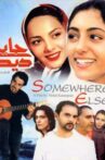 Somewhere Else Movie Streaming Online