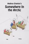 Somewhere in the Arctic... Movie Streaming Online