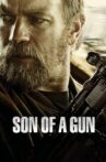 Son of a Gun Movie Streaming Online