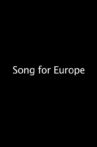 Song For Europe Movie Streaming Online