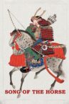 Song of the Horse Movie Streaming Online