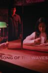 Song of the Waves Movie Streaming Online