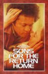 Sons for the Return Home Movie Streaming Online