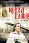 Sorry, Haters Movie Streaming Online