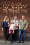 Sorry We Missed You Movie Streaming Online