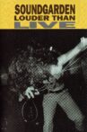 Soundgarden: Louder Than Live Movie Streaming Online
