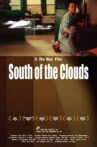 South of the Clouds Movie Streaming Online