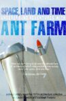 Space, Land and Time: Underground Adventures with Ant Farm Movie Streaming Online