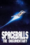 Spaceballs: The Documentary Movie Streaming Online