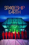 Spaceship Earth Movie Streaming Online