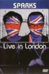 Sparks - Live in London Movie Streaming Online