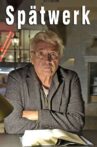 Spätwerk Movie Streaming Online