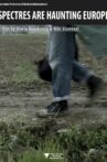 Spectres are Haunting Europe Movie Streaming Online