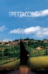Spettacolo Movie Streaming Online
